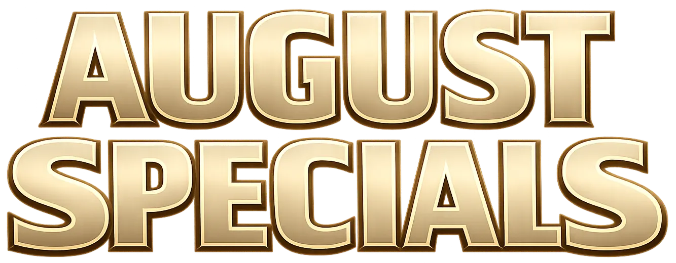 August Specials